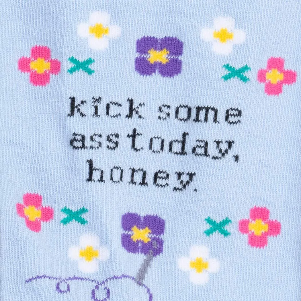 Kick Some Ass Today, Honey Women's Crew