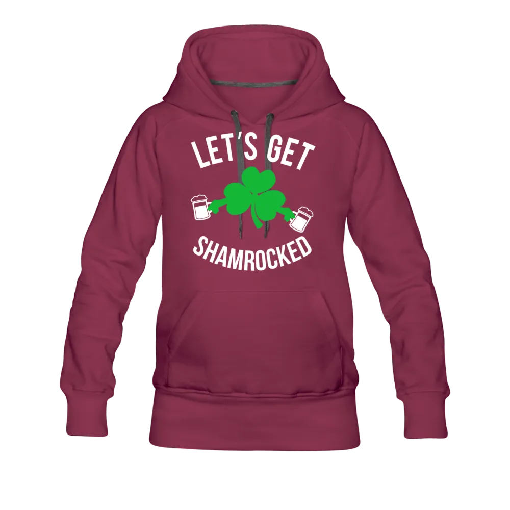 Let's Get Shamrocked Women’s Premium Hoodie